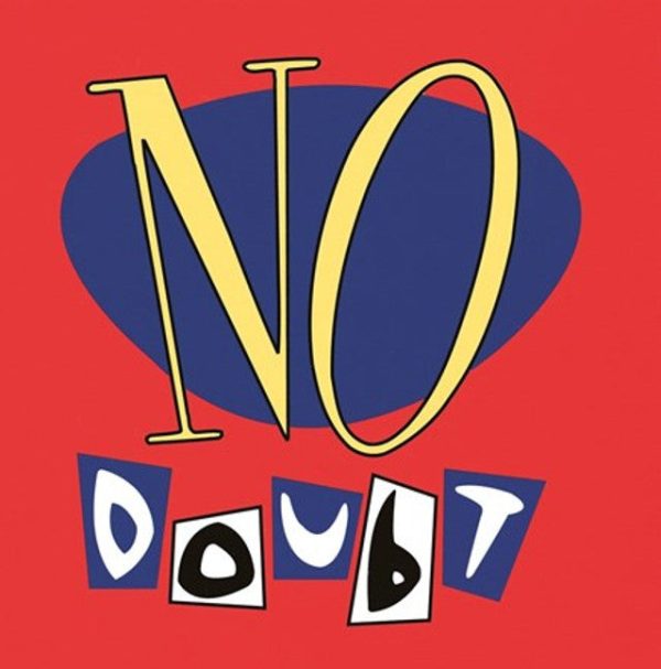 No Doubt - No Doubt LP Fashion