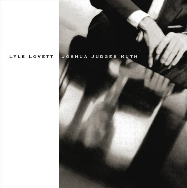 Lyle Lovett - Joshua Judges Ruth 2LP Online now